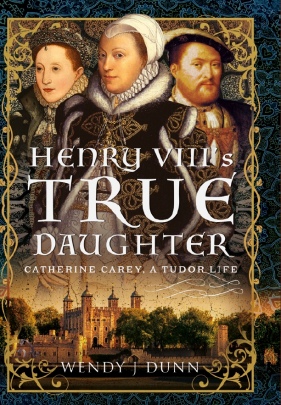 Henry VIII's True Daughter